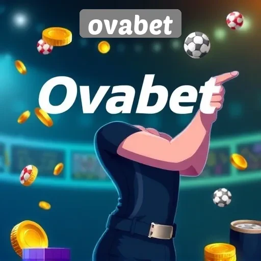 Fasilitas dan Permainan Menarik di Ovabet