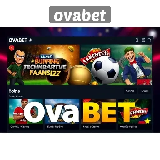 Pengenalan Ovabet sebagai Platform Game Terpercaya
